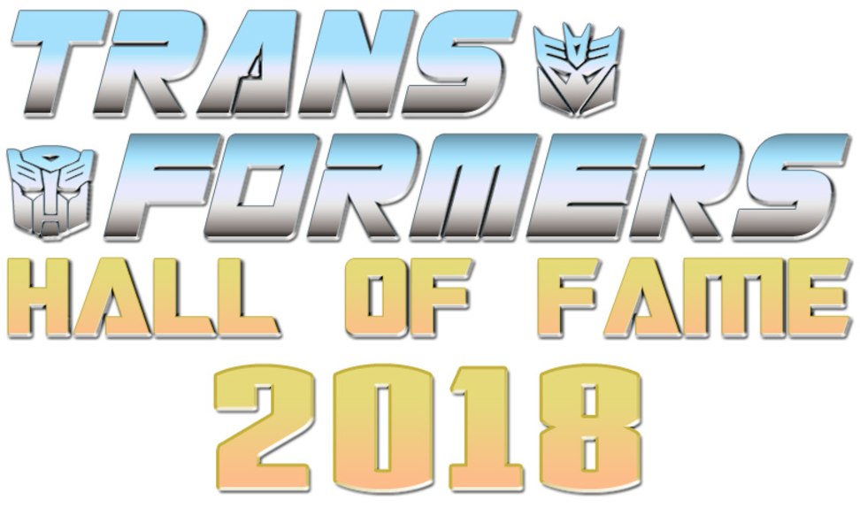 Transformers Hall Of Fame 2018   Nominate Your Favorites (1 of 1)